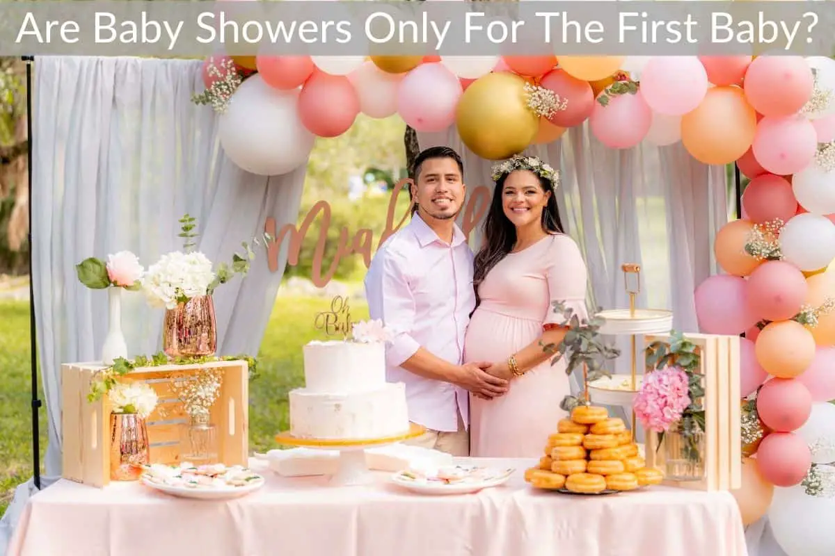 Are Baby Showers Only For The First Baby?